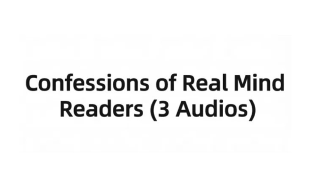 Confessions of Real Mind Readers (3 Audios) - Mentalism