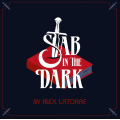 Stab In The Dark by Alex Latorre  Stab In The Dark by Alex Latorre