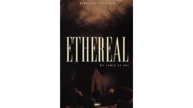 Ethereal By Lewis Le Val - Magic DVDs