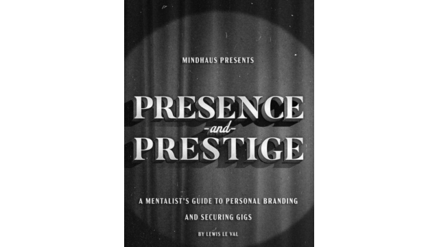 Lewis Le Val – Presence and Prestige - Magic Ebooks