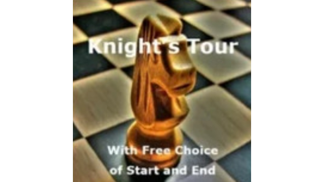 Chris Wasshuber - Knight's Tour: With Free Choice of Start and End - Magic Ebooks