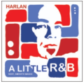 Dan Harlan - A Little R&B Dan Harlan - A Little R&B