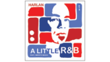 Dan Harlan - A Little R&B