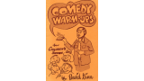 Comedy Warm-ups by David Ginn