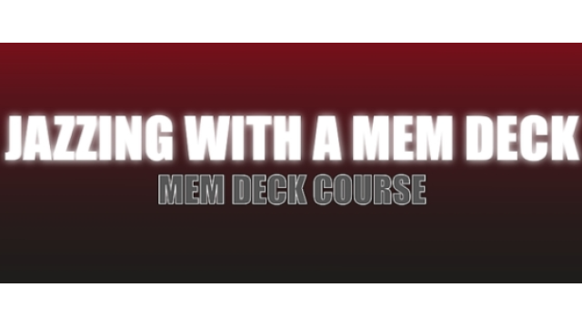 Craig Petty - Jazzing With A Mem Deck - Magic DVDs