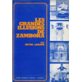 Michel Lemaire - Les grandes illusions de Zambora (French) Michel Lemaire - Les grandes illusions de Zambora (French)