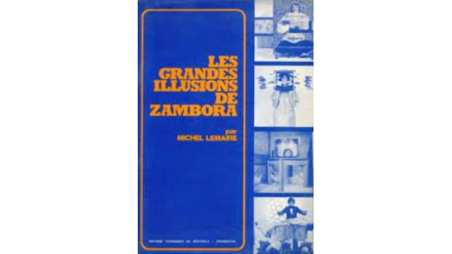 Michel Lemaire - Les grandes illusions de Zambora (French) - Magic Ebooks