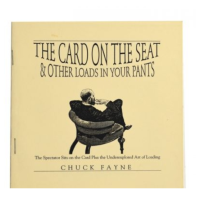 Chuck Fayne - The Card on the Seat & Other Loads in Your Pants