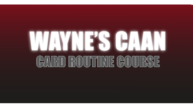 Wayne Goodman - Wayne's CAAN - Card Tricks