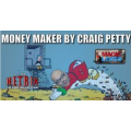 Craig Petty - Money Maker Craig Petty - Money Maker