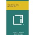 Dr. Franz Polgar - The Story of a Hypnotist Dr. Franz Polgar - The Story of a Hypnotist