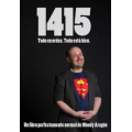 1415 by Woody Aragon 1415 by Woody Aragon