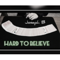Joseph B - HARD TO BELIEVE