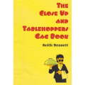 Keith Bennett - The Close Up and Tablehoppers Gag Book Keith Bennett - The Close Up and Tablehoppers Gag Book