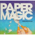 Ormond Mcgill - Paper Magic - Creating Fantasies With Paper Ormond Mcgill - Paper Magic - Creating Fantasies With Paper