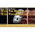 The Mouse That Roared by Dan Garrett The Mouse That Roared by Dan Garrett