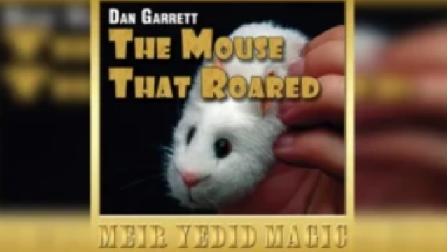 The Mouse That Roared by Dan Garrett - Magic DVDs
