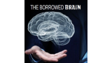 CL Boarde and Mike Magus - The Borrowed Brain