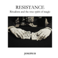 Joseph B. - Resistance Joseph B. - Resistance