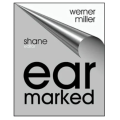 Ear Marked by Werner Miller Ear Marked by Werner Miller