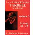 Harlan Tarbell - Corso Originale Tarbell Volume 3 (in Italian) Harlan Tarbell - Corso Originale Tarbell Volume 3 (in Italian)