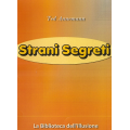 Ted Annemann - Strani Segreti (in Italian) Ted Annemann - Strani Segreti (in Italian)