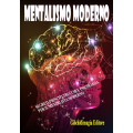 Giochidimagia - Mentalismo moderno Vol 1 (in Italian) Giochidimagia - Mentalismo moderno Vol 1 (in Italian)