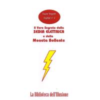 Unknown - La Sedia Elettrica e la Moneta Bollente (in Italian)