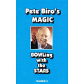 Pete Biro - Magic Vol 03 - BOWLing With the Stars Pete Biro - Magic Vol 03 - BOWLing With the Stars