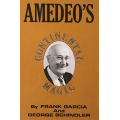 Frank Garcia and George Schindler - Amedeo's Continental Magic Frank Garcia and George Schindler - Amedeo's Continental Magic