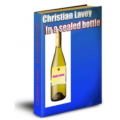 Christian Lavey - In a Sealed Bottle Christian Lavey - In a Sealed Bottle