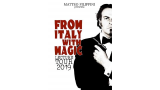 Matteo Filippini - From Italy with Magic (Italian)