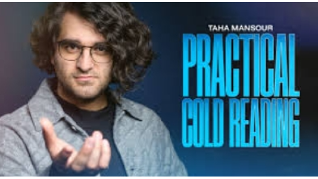 Practical Cold Reading by Taha Mansour - Mentalism Practical Cold Reading by Taha Mansour - Mentalism