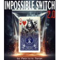 IMPOSSIBLE SWITCH 2.0 by Patricio Teran IMPOSSIBLE SWITCH 2.0 by Patricio Teran