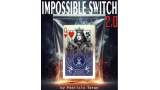 IMPOSSIBLE SWITCH 2.0 by Patricio Teran