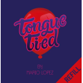 Tongue Tied by Mario Lopez Tongue Tied by Mario Lopez