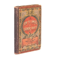 Dick and Fitzgerald Ed. - How to Amuse an Evening Party