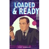 Paul Romhany - Notes de conférences - Loaded & Ready