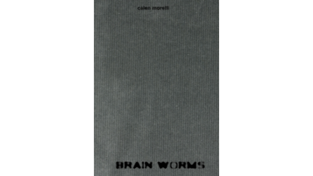 Brain Worms by Calen Morelli - Magic Ebooks