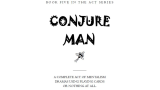 Mick Ayres - Conjure Man - THE ACT SERIES (Book Five)