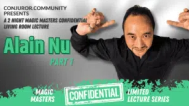 Magic Masters Confidential: Alain Nu Part 1 - 2025