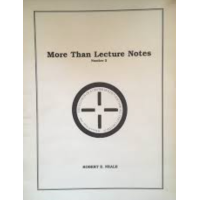 Robert E. Neale - More Than Lecture Notes (1-2)