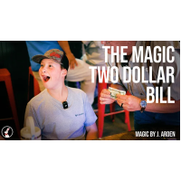 Two Dollar Bill by Magic J. Arden