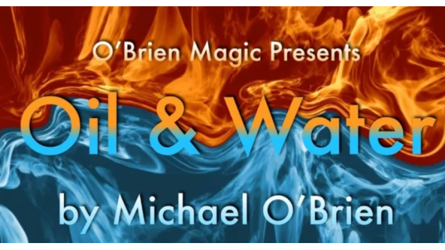 Michael O'Brien - Oil & Water - 2025