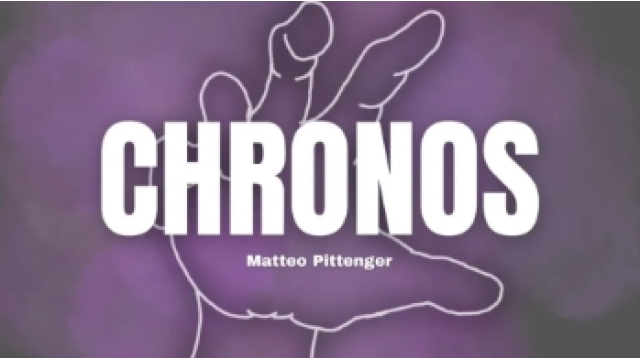 Matteo Pittenger – Chronos Reel - Magic DVDs