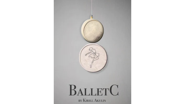 Kirill Akulin - BalletC - Magic DVDs