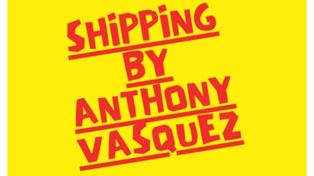 Anthony Vasquez - Shipping - Magic DVDs