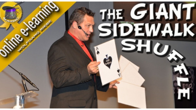 Wolfgang Riebe - The Giant Sidewalk Shuffle - Magic DVDs