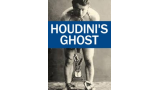 HOUDINI’S GHOST by Jay Sankey