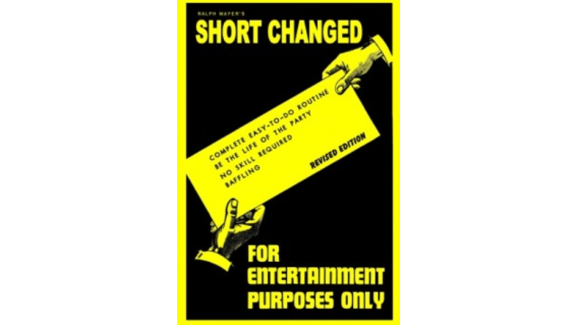 Short Changed by Ralph Mayer - Magic Ebooks